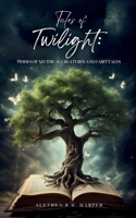 Tales of Twilight: Verses of Mythical Creatures and Fairytales 9360946796 Book Cover