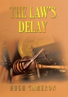 The Law’s Delay 1669852083 Book Cover