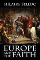 Europe and the Faith 8027309948 Book Cover