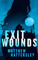 Exit Wounds (Acid Vanilla) 1036700658 Book Cover