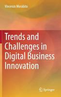Trends and Challenges in Digital Business Innovation 3319381121 Book Cover