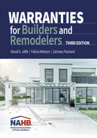 Warranties for Builders and Remodelers, Third Edition 0867188154 Book Cover