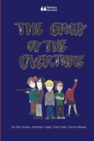 The Grasp of the Overture 1387760912 Book Cover