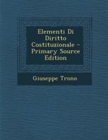 Elementi Di Diritto Costituzionale 1143406281 Book Cover