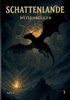 Schattenlande 3: Weltenbeuger (German Edition) 3695761016 Book Cover
