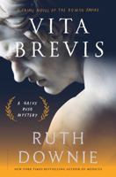 Vita Brevis: A Crime Novel of the Roman Empire 1620409585 Book Cover