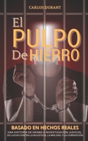 El Pulpo de Hierro B0C87DTVT7 Book Cover