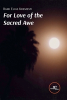 For love of the sacred awe B09M57YDTK Book Cover