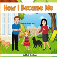 How I Became Me B0DVSBB87D Book Cover