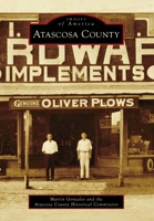 Atascosa County 1467108839 Book Cover