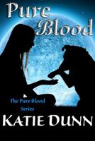 Pure Blood 0997521902 Book Cover