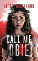 Call Me Obie 1958901091 Book Cover
