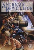 Tales of the American Revolution: [Retold Timeless Classics 078915286X Book Cover