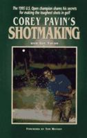 Corey Pavin's Shotmaking 0671545124 Book Cover