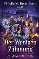 Der Wenigen Zähmung B0H9688943 Book Cover