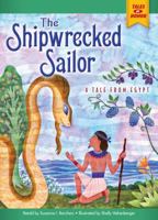 The Shipwrecked Sailor: A Tale from Egypt 1939656877 Book Cover