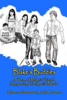 Blake's Buddies 130433435X Book Cover