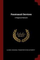 Paratransit Services: A Regional Network 0353318361 Book Cover