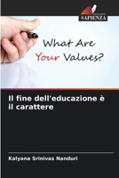 Il fine dell'educazione è il carattere (Italian Edition) 6206938727 Book Cover