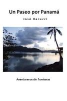 Un Paseo por Panam� Versi�n Color 1539449718 Book Cover
