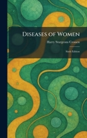 Diseases of Women: Sixth Edition 1026101190 Book Cover