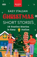 Easy Italian Christmas Short Stories (Italian Edition) 8835471885 Book Cover