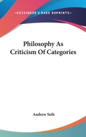 Philosophy As Criticism Of Categories 1425466591 Book Cover