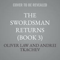 The Swordsman Returns (Book 3) B0HCYJLW6G Book Cover