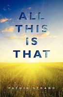 All This Is That 0956564003 Book Cover