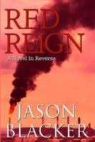 Red Reign 1927623553 Book Cover