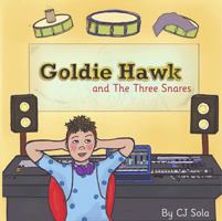 Goldie Hawk and the Three Snares 1732267154 Book Cover