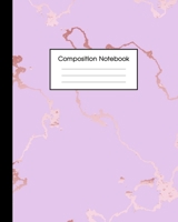 Composition Notebook: Beautiful Purple Marble and Rose Gold 100 Wide Ruled Pages 8 x 10 Journal for Children, Kids, Girls, Teens And Women (School Essentials) 1689198443 Book Cover