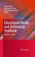 Educational Media and Technology Yearbook: Volume 35, 2010 1441915028 Book Cover