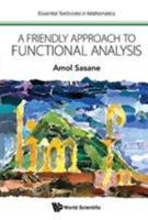 A Friendly Approach to Functional Analysis 1786343339 Book Cover
