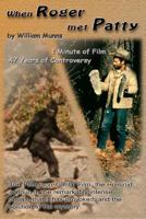 When Roger Met Patty 1500534021 Book Cover