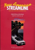 New American Streamline Destinations - Advanced: Destinations Student Book Part B (Units 41-80) (New American Streamline) 0194348466 Book Cover