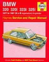 BMW 3 Series Service and Repair Manual 1977 - 1987 (S to E Registration) 1859600794 Book Cover