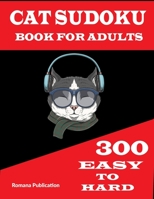 Cat Sudoku Book: Sudoku books for adults gift for cat lovers B091CL5LKF Book Cover
