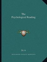 The Psychological Reading 1432571745 Book Cover