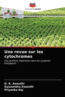 Une revue sur les cytochromes: Une protéine importante dans les systèmes biologiques 6203256919 Book Cover