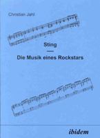 Sting: Die Musik eines Rockstars 389821317X Book Cover