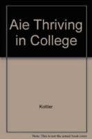 Aie Thriving in College 0495792802 Book Cover