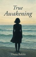 True Awakening B0GKB64B14 Book Cover
