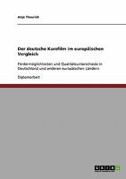 Der deutsche Kurzfilm im europäischen Vergleich: Fördermöglichkeiten und Qualitätsunterschiede in Deutschland und anderen europäischen Ländern 3638795632 Book Cover