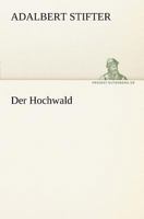 Der Hochwald 8026889665 Book Cover