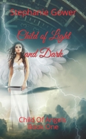 Child of Light and Dark 1718017006 Book Cover