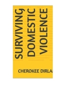 Surviving Domestic Violence B0FGT2FLCS Book Cover