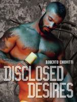 Disclosed Desires 3867872384 Book Cover
