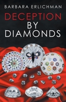 Deception by Diamonds 1532080662 Book Cover