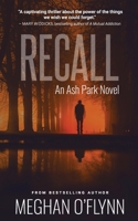 Recall: An Ash Park Novel 1947748890 Book Cover